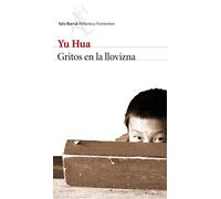 Gritos en la llovizna (Biblioteca Formentor)