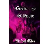 Gritos No Silêncio (ebook)