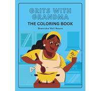 Grits With Grandma: The Coloring Book