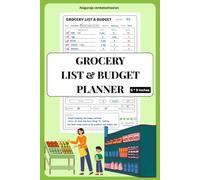 Grocery List Notebook & Budget Planner | Daily, Weekly, and Monthly Grocery List Book, Shopping List Notebook and Budget Tracker, Planner, Organizer: ... pages | 6 * 9 inch | Smart and Easy Budget
