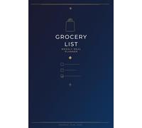 Grocery list: Stay Organized and Simplify Your Shopping Trips ( Size: 6 x 9 inches 120 pages ).
