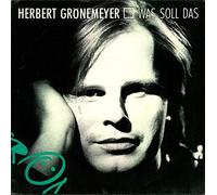 GRÖNEMEYER, Herbert - Was soll das / Keine Heimat / 1C K 060-1 47338 6