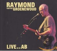 Groenewoud, Raymond Van H - Live in De Ab