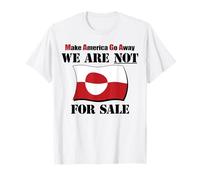 Groenlandia no está a la Venta - Haz Que Estados Unidos se Vaya - Anti Trump Camiseta