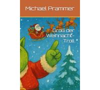Grolli der Weihnacht-Troll