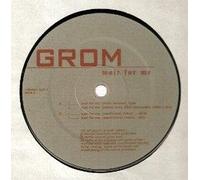 Grom - Wait for Me [Vinilo]