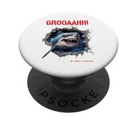 GROOAAHH! Dangerous Like a Shark Peligro en el mar Tiburón Alarma PopSockets PopGrip Adhesivo