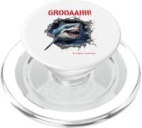 GROOAAHH! Dangerous Like a Shark Peligro en el mar Tiburón Alarma PopSockets PopGrip para MagSafe