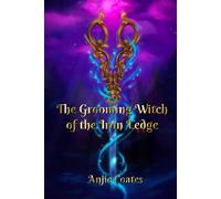 Grooming Witch of the Iron Ledge: Book 1 of the Grooming Witch Series