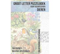 Groot Letter Puzzelboek voor Volwassenen | Thema: Dieren: 160 Pagina’s Vol Breintraining met Sudoku, Woordzoekers, Kakuro, Nurikabe & Meer | Inclusief Oplossingen