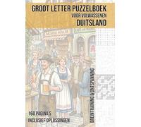 Groot Letter Puzzelboek voor Volwassenen | Thema: Duitsland: 160 Pagina’s Vol Breintraining met Sudoku, Woordzoekers, Kakuro, Nurikabe & Meer | Inclusief Oplossingen