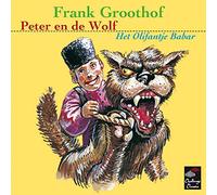Groothof, Frank - Peter en de Wolf & Het Olifantje Babar