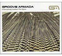 Groove Armada - If Everybody Looked the Same