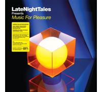 Groove Armada - Late Night Tales presents Music For Pleasure (selected and mixed by Groove Armada's Tom Findlay)