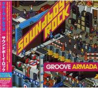 Groove Armada - Soundboy Rock