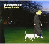 Groove Armada - Various - Another Late Night - Mixed by Groove Armada