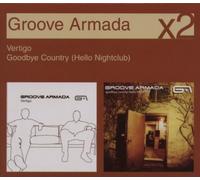 Groove Armada - Vertigo/Goodbye Country..