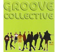 Groove Collective - We are The People