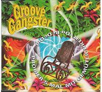 Groove Gangster - Probier's Mal Mit [Import]