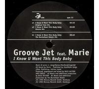 Groove Jet - I know you want this body baby (Orig. Club, 1996, feat. Marie) / Vinyl Maxi Single [Vinyl 12'']