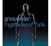 Grooverider - Mysteries of Funk