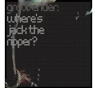 Grooverider - Where'S Jack The Ripper (French Import)