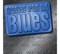Grooves from the Blues 40s
