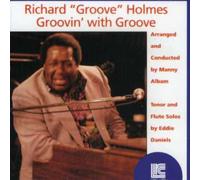 Groovin' With Groove by Richard "Groove" Holmes (2003-03-18)
