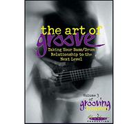Grooving for Heaven, Vol 3: The Art of Groove -- Taking Your Bass/Drum Relationship to the Next Level, DVD [Alemania]