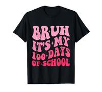 Groovy Bruh Son mis 100 días de Escuela 100 días de Clases Camiseta