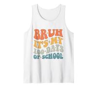 Groovy Bruh Son mis 100 días de Escuela 100 días de Clases Camiseta sin Mangas