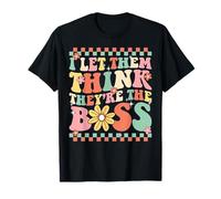 Groovy Couples Matching I Let Them Think They’re The Boss Camiseta