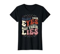 Groovy Cree Tus Ojos No Sus Mentiras Derechos Humanos Camiseta gráfica económica, Mujer, Negro, S