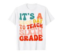 Groovy Es Un Buen Día para Enseñar Maestro De Equipo De Sexto Grado Camiseta gráfica económica, Hombre, Blanco, L
