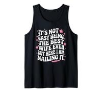 Groovy Funny Wife | No es fácil ser la Mejor Esposa de Todos los Tiempos Camiseta sin Mangas