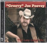 Groovy' Joe Poovey - The Late Great Me