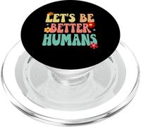 Groovy Retro Seamos Mejores Humanos PopSockets PopGrip para MagSafe