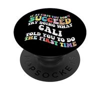 Groovy si al Principio no Tienes éxito Intenta Hacer lo Que Cali PopSockets PopGrip Adhesivo