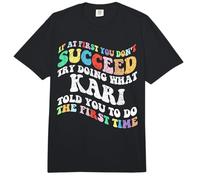 Groovy si al Principio no Tienes éxito, Intenta Hacer lo Que Kari Comfort Colors Adult Heavyweight T-Shirt