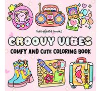 Groovy Vibes: Coloring Book for Adults and Kids