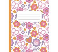 Groovy Vibes Hippie Composition Notebook: Retro 70s Style Notebook with Smiley Faces, Hearts & Flowers - Wide Ruled, 110 Pages, 8.5x11 inch