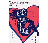 Gros sur le coeur