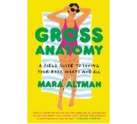 Gross Anatomy (ebook)