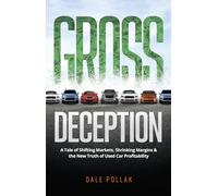 Gross Deception: A Tale of Shifting Markets, Shrinking Margins, and the New Truth of Used Car Profitability