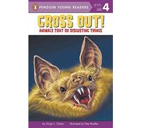 [(Gross Out! : Animals That Do Disgusting Things)] [By (author) Ginjer L Clarke ] published on (October, 2006)
