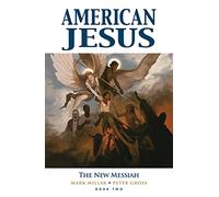 Gross, Peter - American Jesus Volume 2: The New Messiah (AMERICAN JESUS TP)