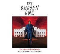 Peter Gross – The Chosen One: The American Jesus Trilogy
