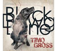 Gross, Timo - Black Dawg Bone