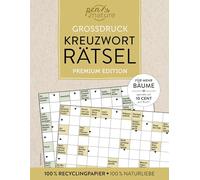 Großdruck Kreuzworträtsel: Premium Edition | Über 150 knifflige Rätsel gedruckt auf 100% Recyclingpapier