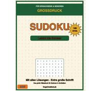 Großdruck SUDOKU für Senioren - Allgemeinwissen: 100 knifflige SUDOKU Rätsel